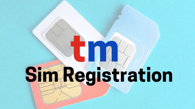 Tm sim registration