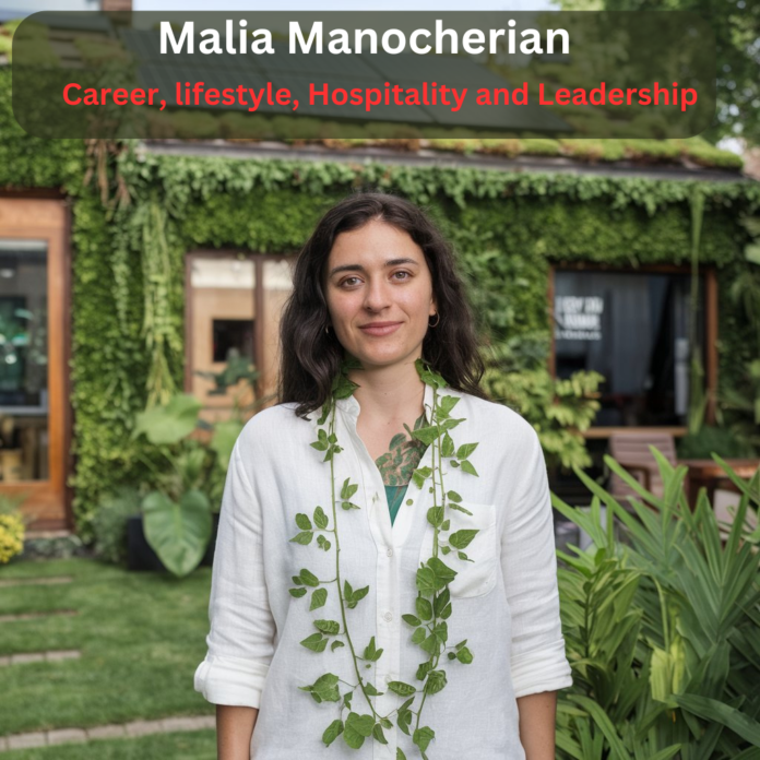 Malia Manocherian